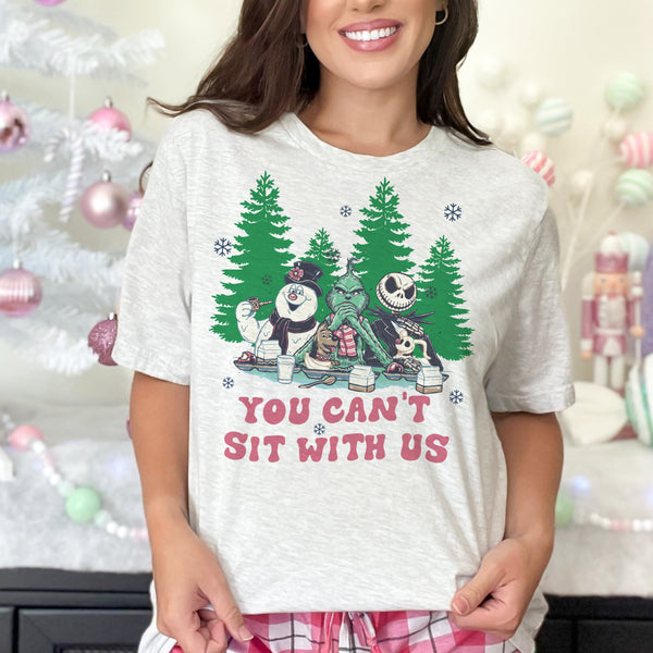You Can't sit with us, Christmas character tee