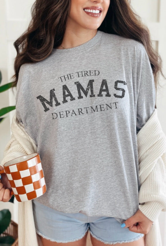 Tired Moms department front/back tee