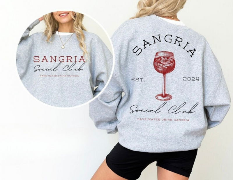 Sangria Social Club Sweatshirt or tee