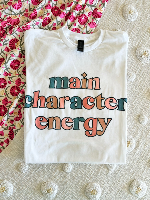 Main Character energy tee