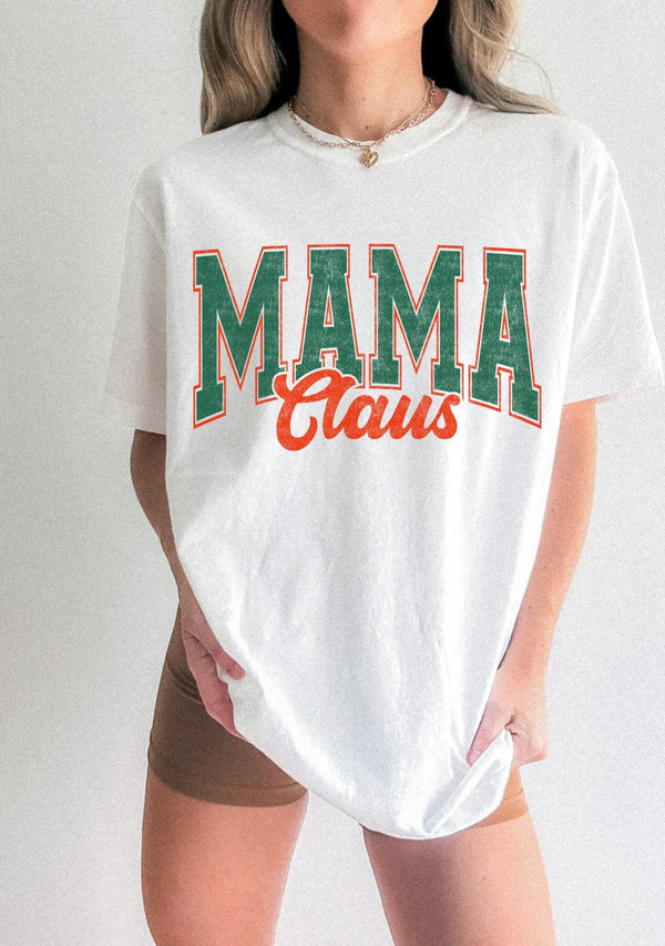 Mama Claus tee