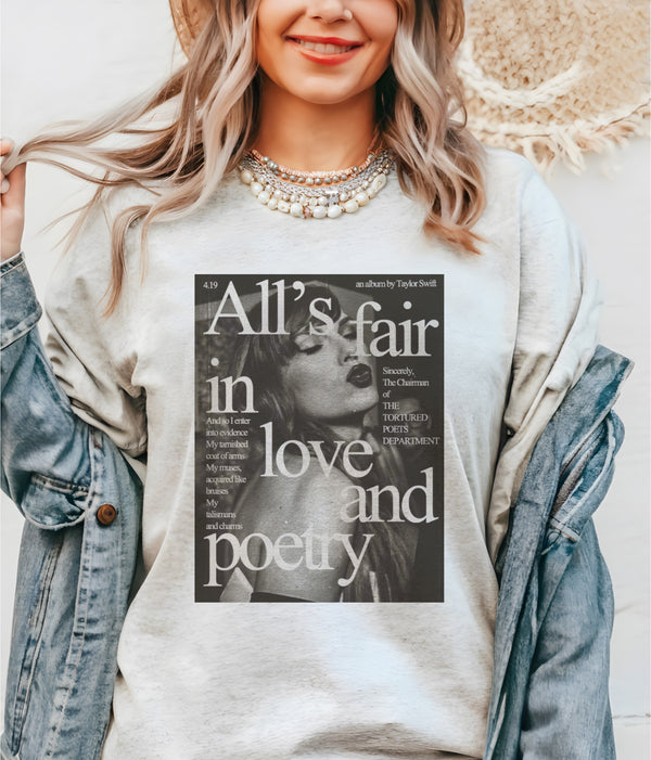 All is fair in love & poetry (adult and youth) tee
