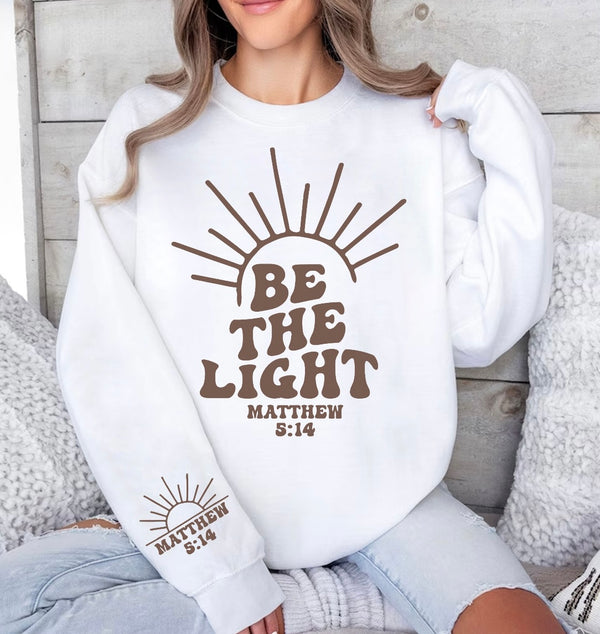 Be the Light sweatshirt