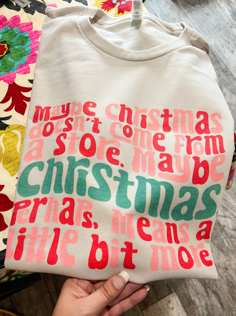 Christmas perhaps, means a little bit more tee