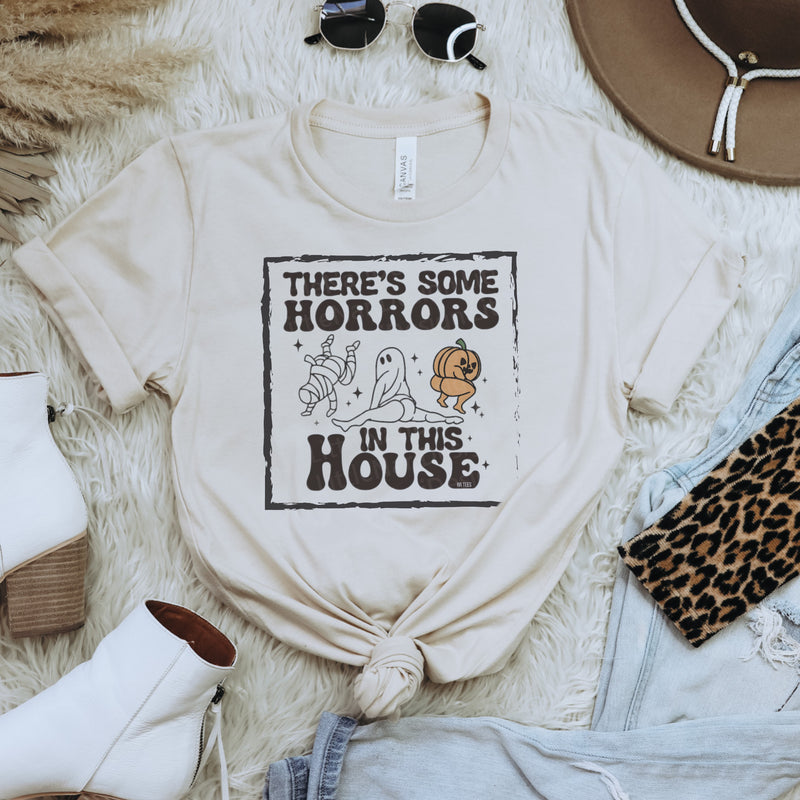 There’s some Horrors in this house tee