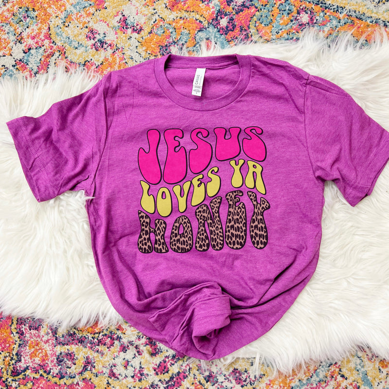 Jesus Loves ya Honey tee