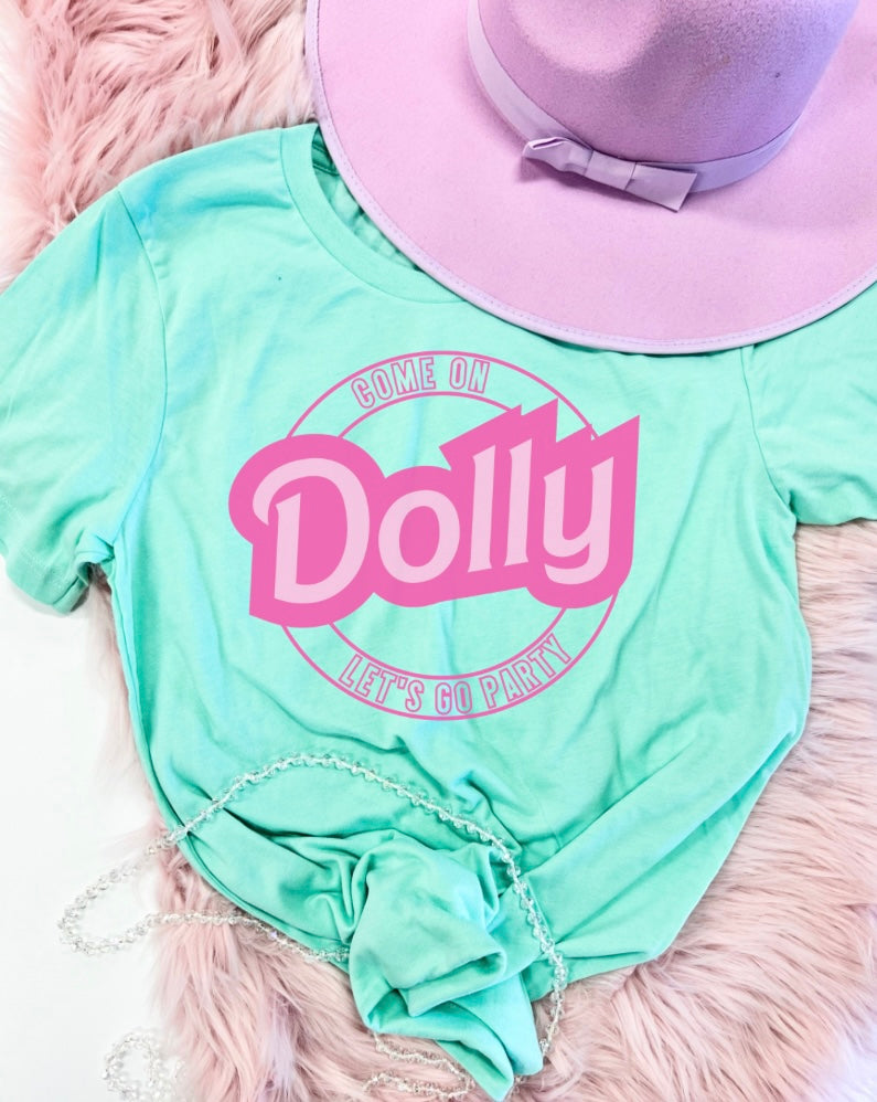 Come on Dolly let’s go party tee