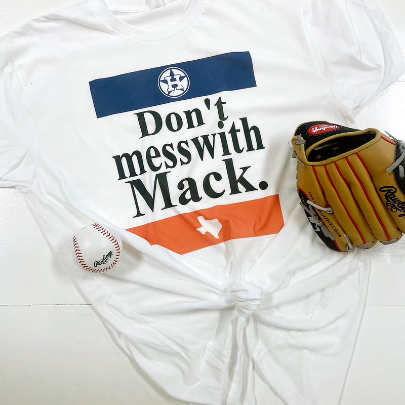 Don’t mess with Mack ASTROS tee