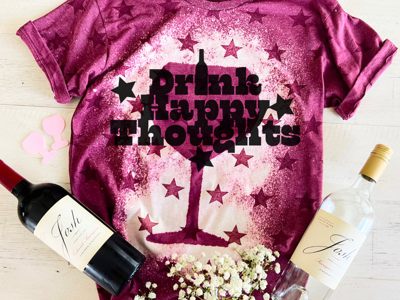 I Drink Happy Thoughts tee