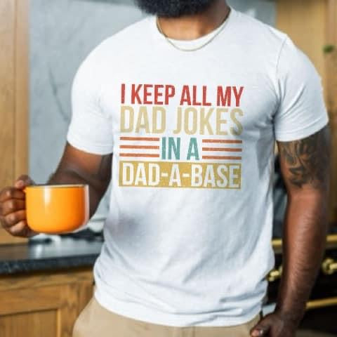 Dad Jokes - Dad a base tee