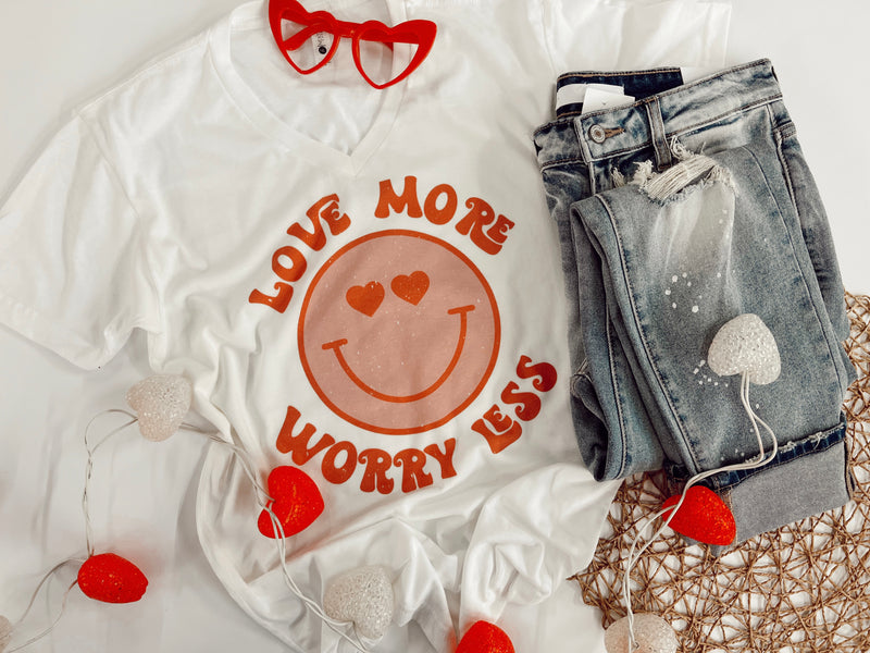 Love more worry less 😍tee