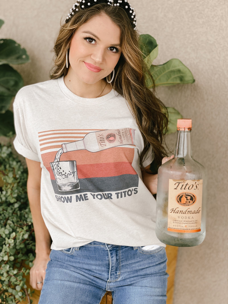 Show me Your Tito’s Tee