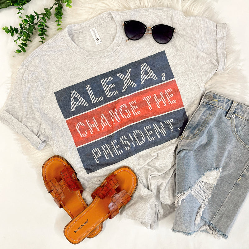 Alexa, Change The President