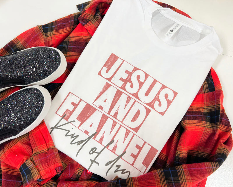 Jesus & Flannel Kind of Day tee