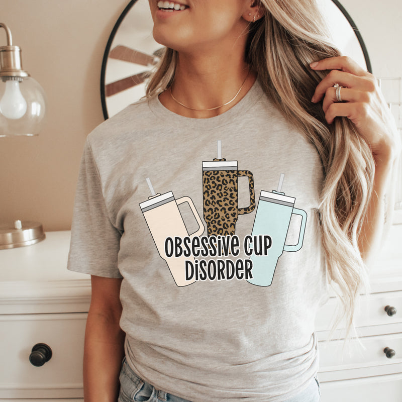 Obsessive cup disorder tee