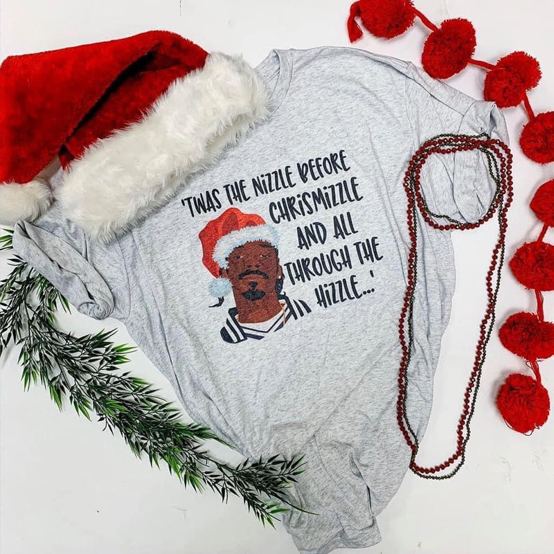 ‘Twas the nizzle before Christmizzle tee