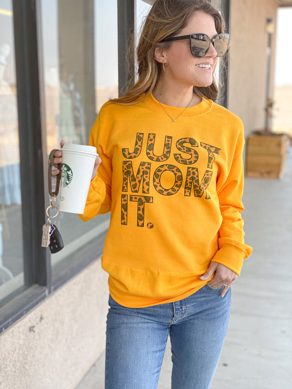 Just Mom It Sweatshirt