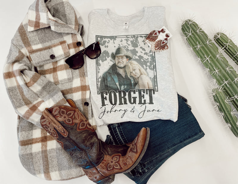 Forget Johnny & June tee
