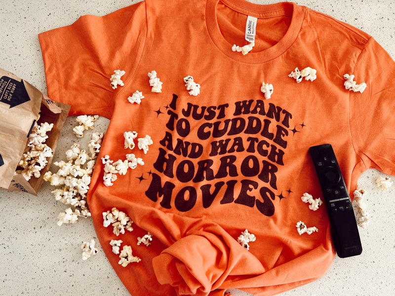 Cuddle and watch horror movies tee