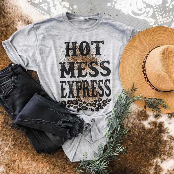 Hot Mess Express Tee